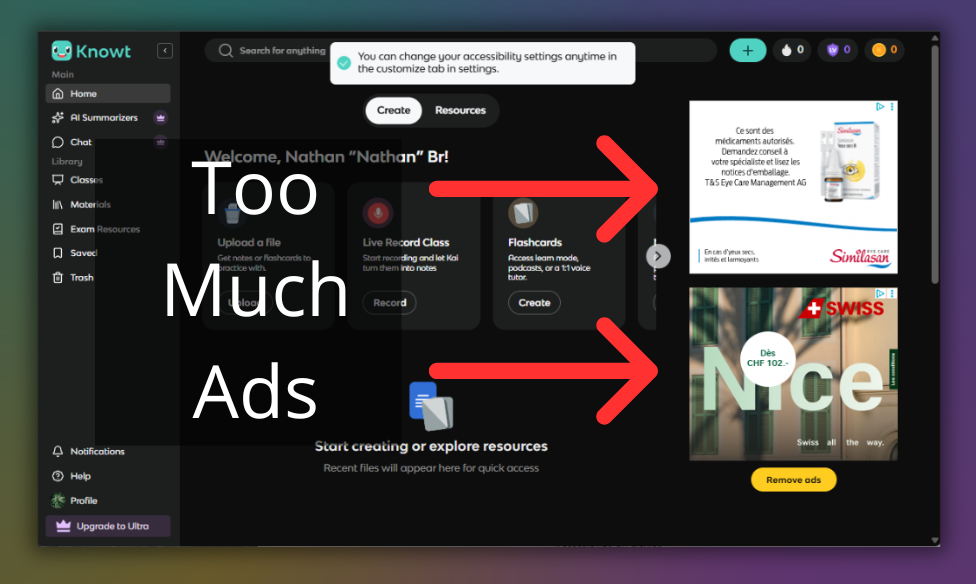 There are too much ads on Knowt